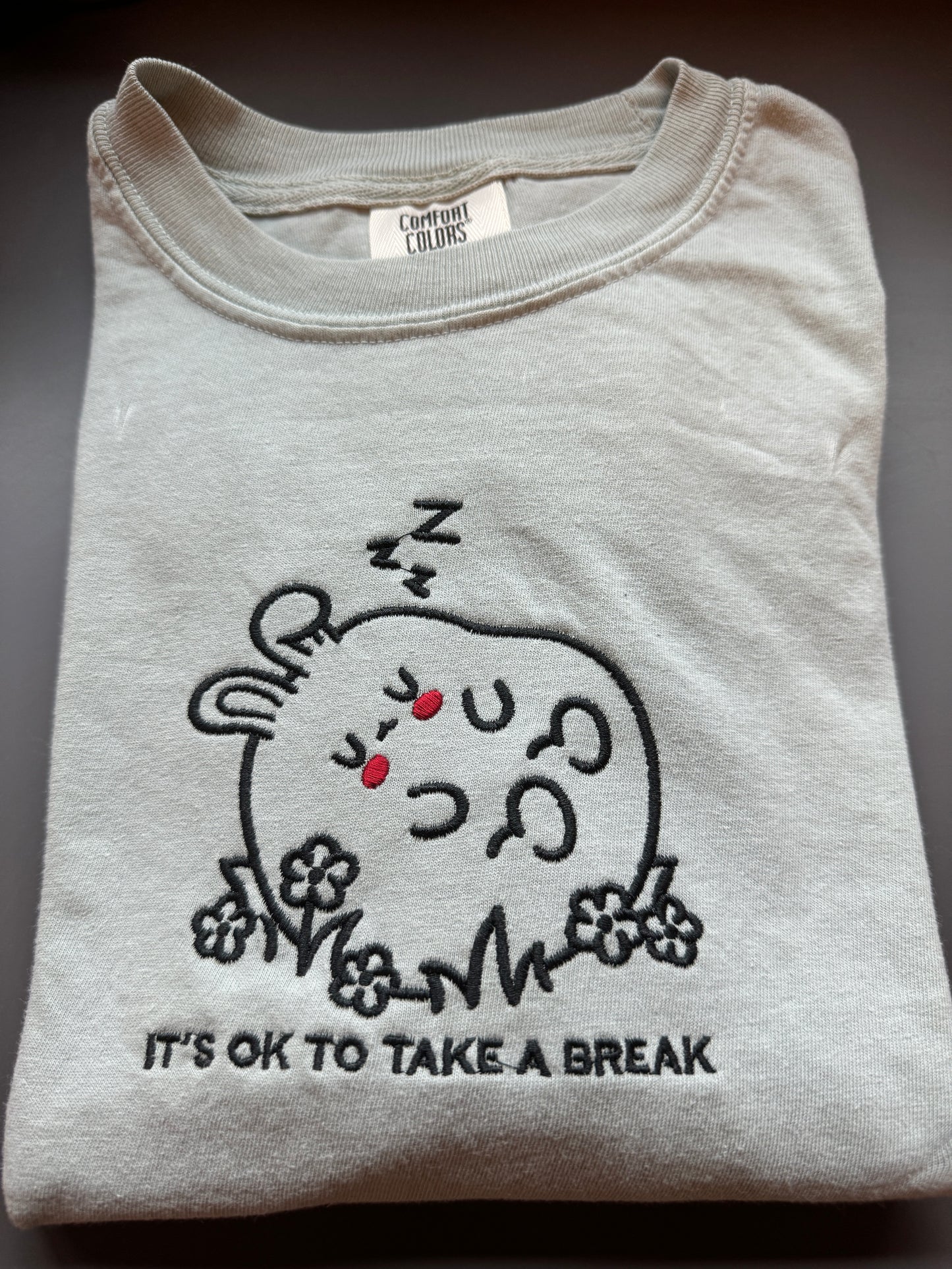 It’s Okay to Take a Break Embroidery